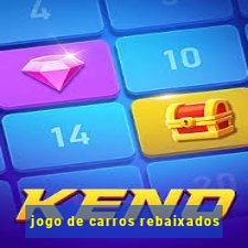 jogo de carros rebaixados